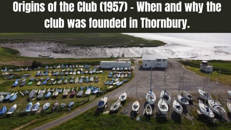 Origins of the Club (1957) – When and why the club was founded in Thornbury.
