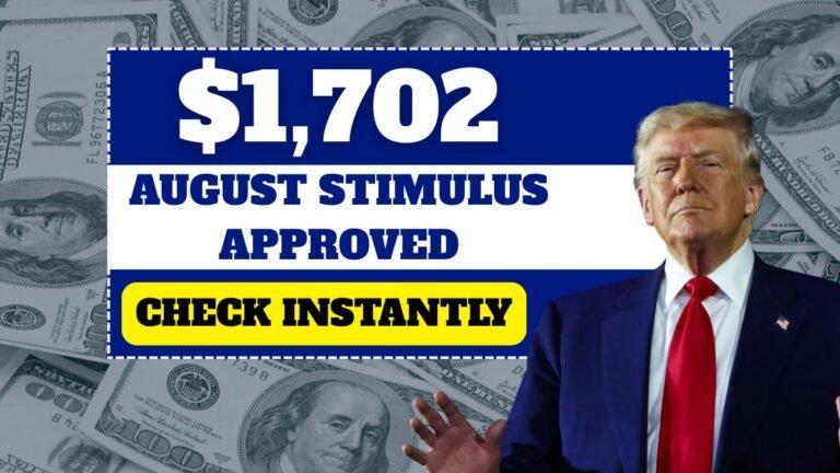 $1,702 August Stimulus Approved