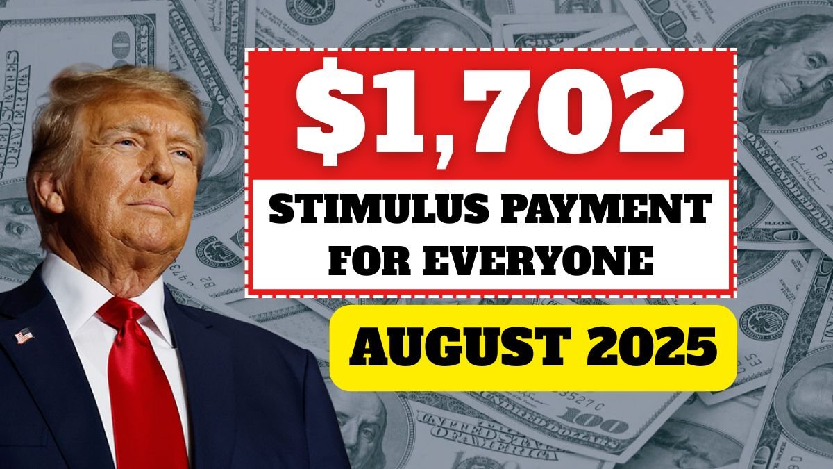 $1,702 Stimulus Payment for Everyone