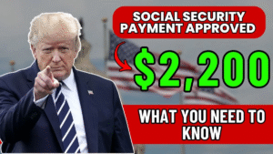 $2,200 Social Security Payment Approved for Everyone: What You Need to Know
