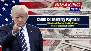 $5108 Social Security Check: What You Need to Know to Get the Maximum SSI