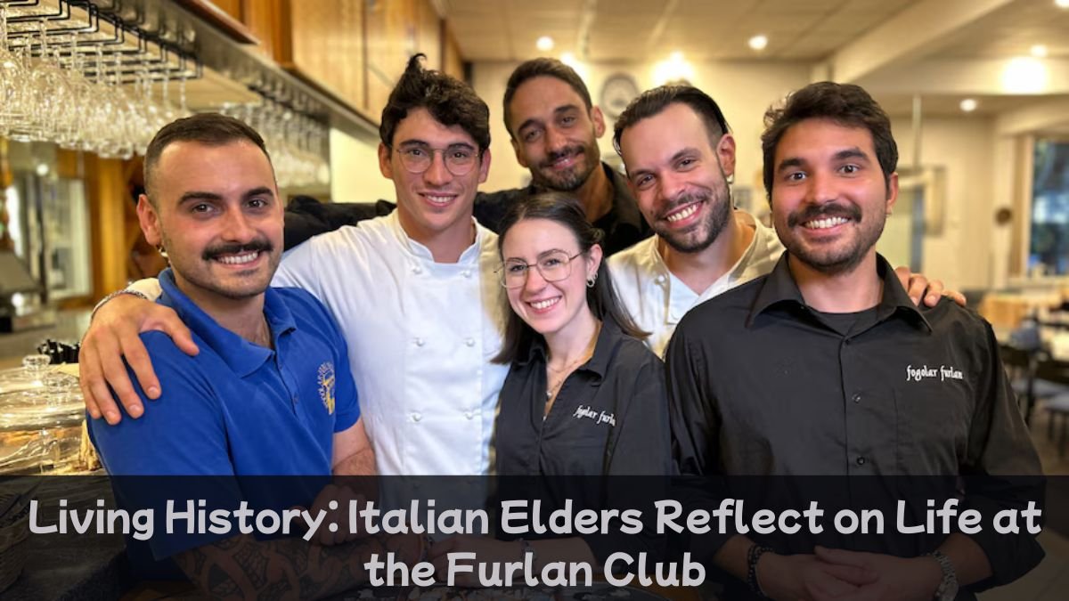 Living History: Italian Elders Reflect on Life at the Furlan Club