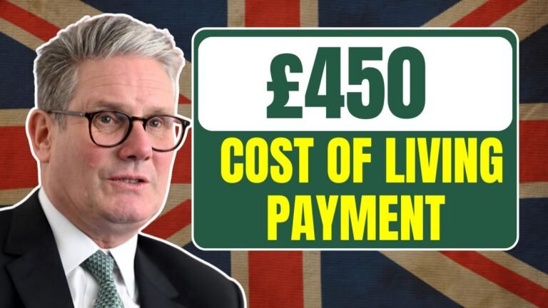 UK £450 Cost of Living Payment August 2025 –Who Qualifies and When It’s Coming